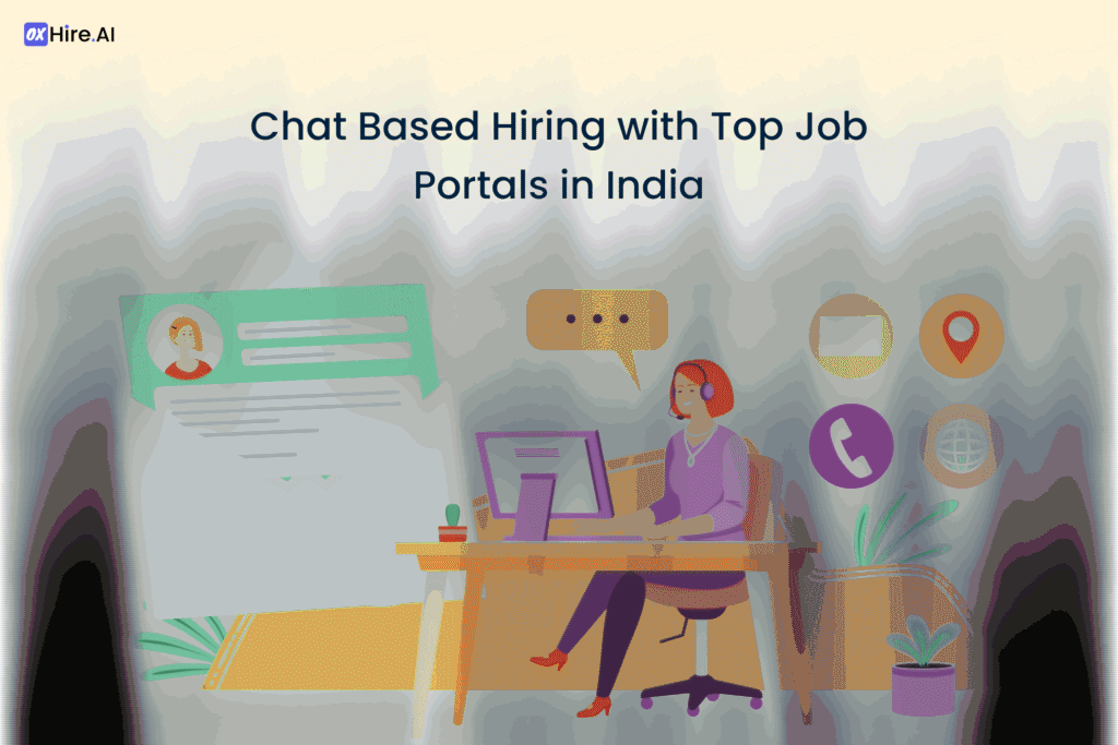 Chat Based Hiring in India