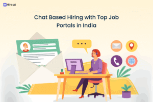 Chat Based Hiring in India